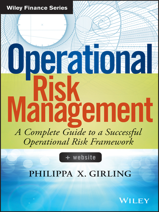 Title details for Operational Risk Management by Philippa X. Girling - Available